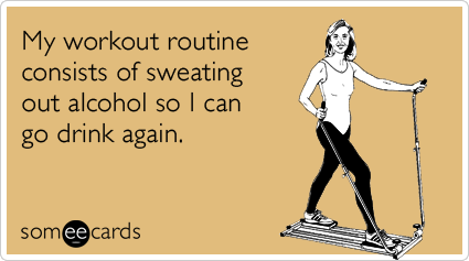 workout-sweat-wine-booze-drinking-ecards-someecards